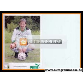 Autogramm Fussball | Borussia Mönchengladbach | 1986 | Christian HOCHSTÄTTER