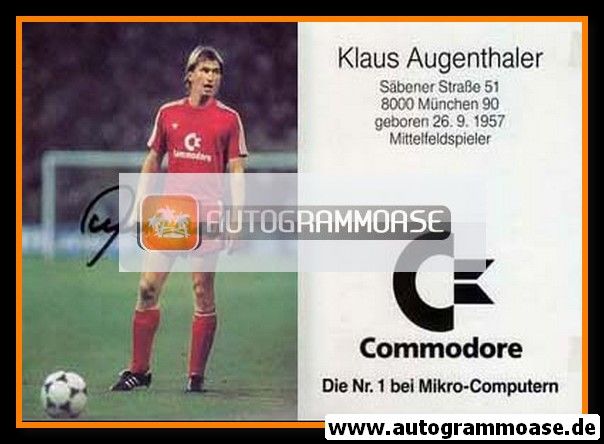 Autogramm Fussball | FC Bayern München | 1985 | Klaus AUGENTHALER