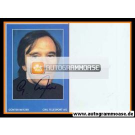 Autogramm Fussball | 2000er | Günter NETZER (CWL Telesport AG)