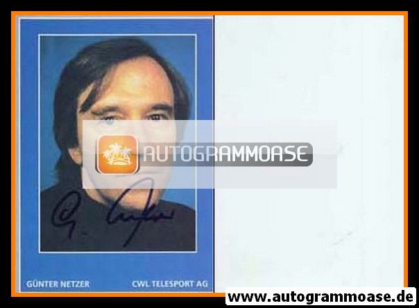 Autogramm Fussball | 2000er | Günter NETZER (CWL Telesport AG)