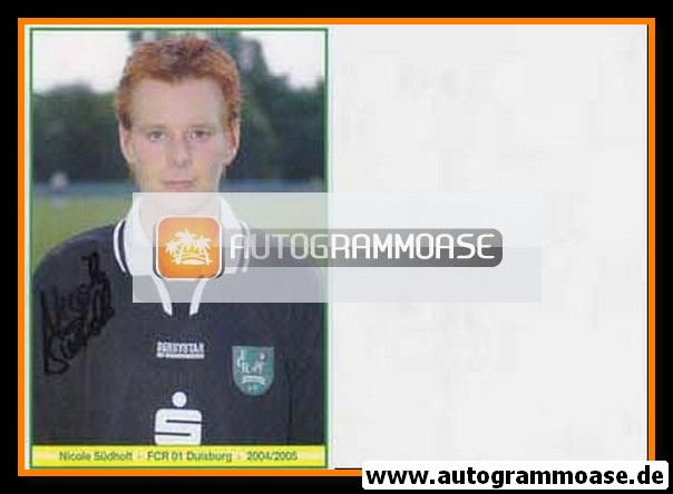 Autogramm Fussball (Damen) | FCR 2001 Duisburg | 2004 | Nicole SÜDHOLT