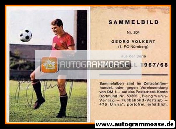 Autogramm Fussball | 1. FC Nürnberg | 1967 | Georg VOLKERT (Bergmann 204)