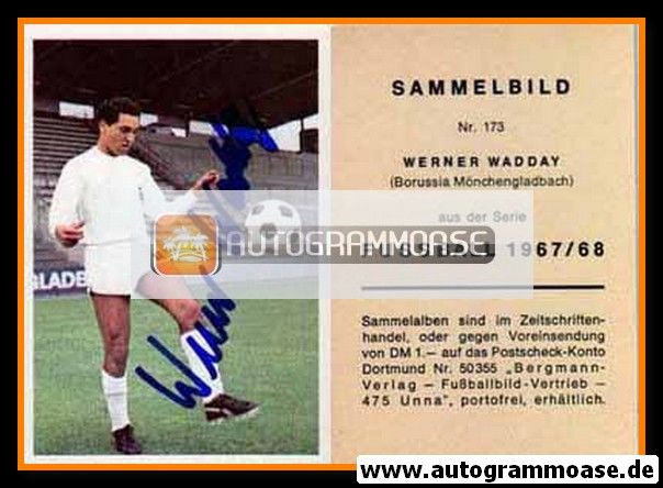 Autogramm Fussball | Borussia Mönchengladbach | 1967 | Werner WADDEY (Bergmann 173)