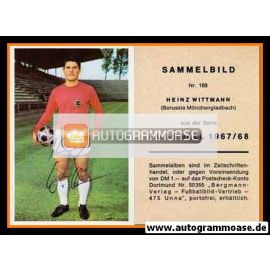 Autogramm Fussball | Borussia Mönchengladbach | 1967 | Heinz WITTMANN (Bergmann 168)