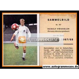 Autogramm Fussball | Borussia Mönchengladbach | 1967 | Rudolf PÖGGELER (Bergmann 167)