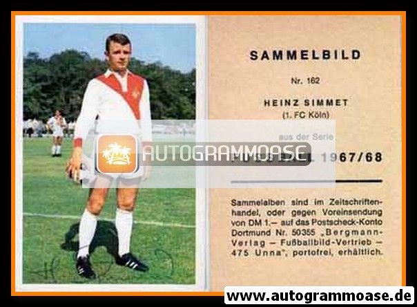 Autogramm Fussball | 1. FC Köln | 1967 | Heinz SIMMET (Bergmann 162)