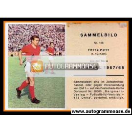 Autogramm Fussball | 1. FC Köln | 1967 | Fritz POTT (Bergmann 158)
