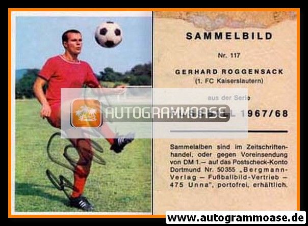 Autogramm Fussball | 1. FC Kaiserslautern | 1967 | Gerd ROGGENSACK (Bergmann 117)