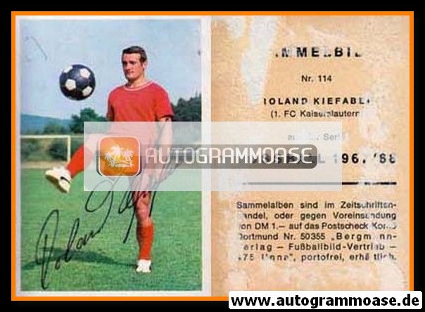 Autogramm Fussball | 1. FC Kaiserslautern | 1967 | Roland KIEFABER (Bergmann 114)