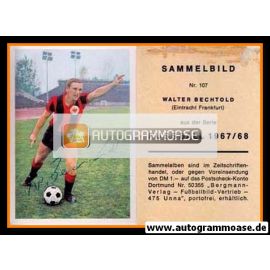 Autogramm Fussball | Eintracht Frankfurt | 1967 | Walter BECHTOLD (Bergmann 107)