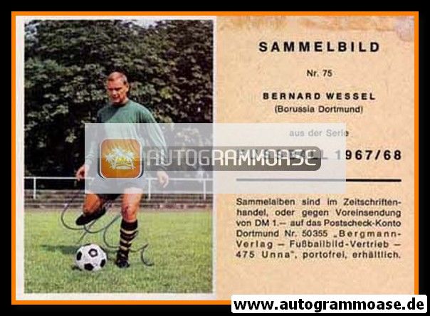 Autogramm Fussball | Borussia Dortmund | 1967 | Bernhard WESSEL (Bergmann 075)