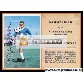 Wilfried Kohlars 1860 München 1968-69 Bergmann Sammelbild Original Signiert 
