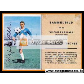 Autogramm Fussball | TSV 1860 München | 1967 | Wilfried KOHLARS (Bergmann 059)