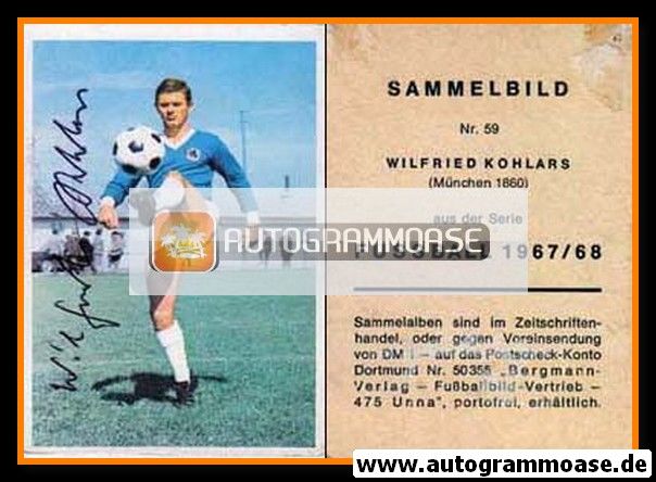 Autogramm Fussball | TSV 1860 München | 1967 | Wilfried KOHLARS (Bergmann 059)