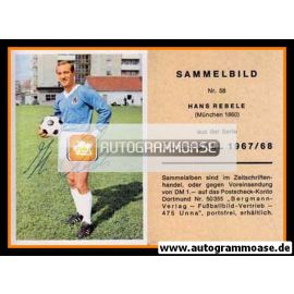 Autogramm Fussball | TSV 1860 München | 1967 | Hans REBELE (Bergmann 058)