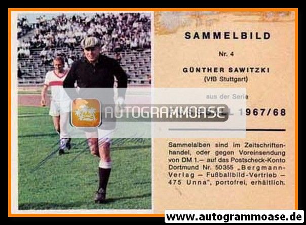 Autogramm Fussball | VfB Stuttgart | 1967 | Günther SAWITZKI (Bergmann 004)