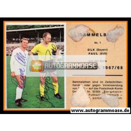 Autogramme Fussball | Bayern/BVB | 1967 | Werner OLK + Wolfgang PAUL (Bergmann 001)