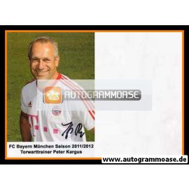 Autogramm Fussball (D) | FC Bayern München | 2011 | Peter KARGUS