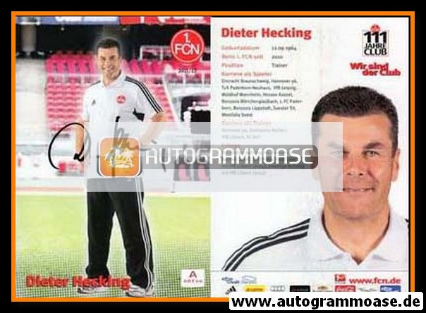 Autogramm Fussball | 1. FC Nürnberg | 2011 | Dieter HECKING