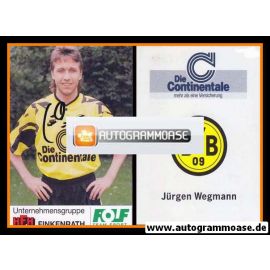 Autogramm Fussball | Borussia Dortmund | 1991 Portrait | J&uuml;rgen WEGMANN