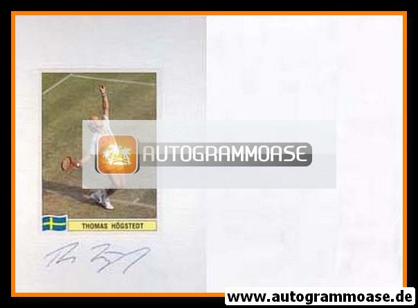 Autogramm Tennis | Thomas HOGSTEDT | 1990er (Sabi)