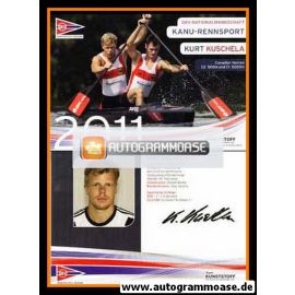 Autogramm Kanu | Kurt KUSCHELA | 2011 Druck (DKV)