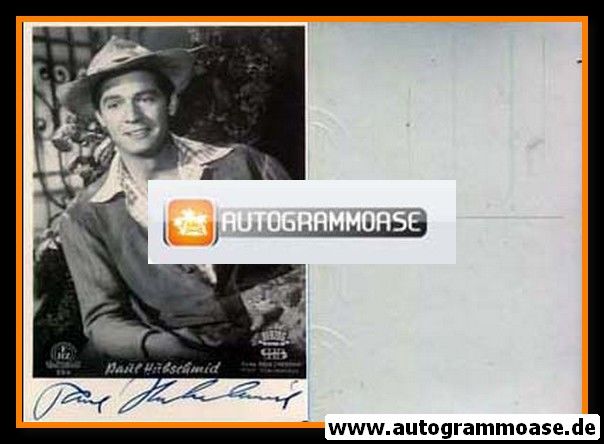 Autogramm Schauspieler | Paul HUBSCHMID | 1950er (Filmszene SW Herzog)
