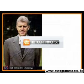 Autogramm Fussball | FC Brügge | 1990er Bank | Hugo BROOS