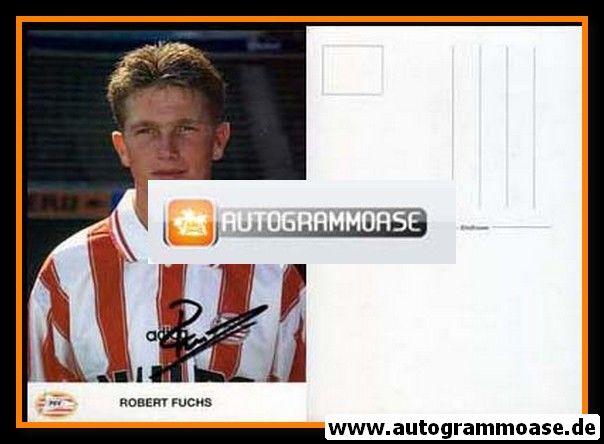 Autogramm Fussball | PSV Eindhoven | 1994 | Robert FUCHS