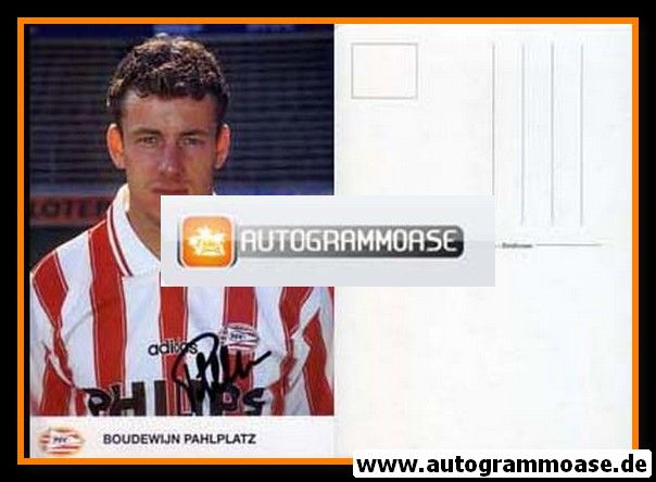 Autogramm Fussball | PSV Eindhoven | 1994 | Boudewijn PAHLPLATZ