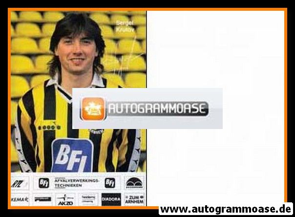 Autogramm Fussball | SBV Vitesse Arnhem | 1991 Druck | Sergei KRUTOV