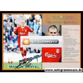 Autogramm Fussball | FC Liverpool | 2008 | Martin SKRTEL (Stars + Friends)