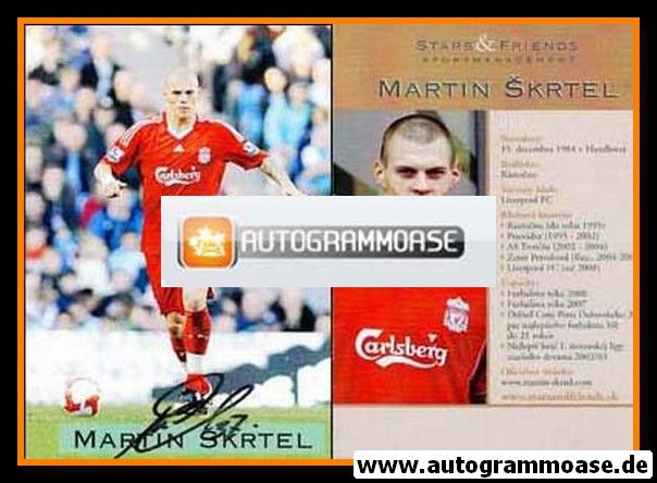 Autogramm Fussball | FC Liverpool | 2008 | Martin SKRTEL (Stars + Friends)