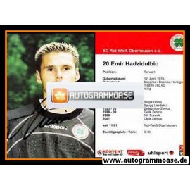Autogramm Fussball | Rot-Weiss Oberhausen | 2002 | Emir HADZIDULBIC