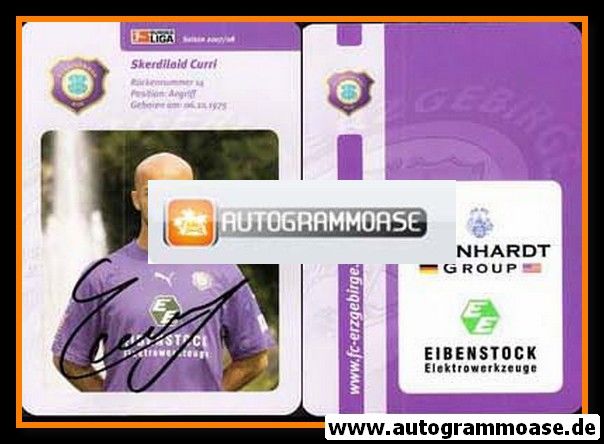 Autogramm Fussball | FC Erzgebirge Aue | 2007 | Skerdilaid CURRI