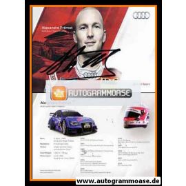 Autogramm Tourenwagen | Alexandre PREMAT | 2011 (Audi Sport Team Phoenix)