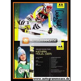 Autogramm Ski Alpin | Kathrin HÖLZL | 2010 (Rennszene Color) Fischer