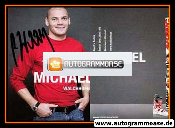 Autogramm Ski Alpin | Michael WALCHHOFER | 2000er (Atomic)
