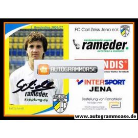 Autogramm Fussball | FC Carl Zeiss Jena | 2006 | Ralf SCHMIDT
