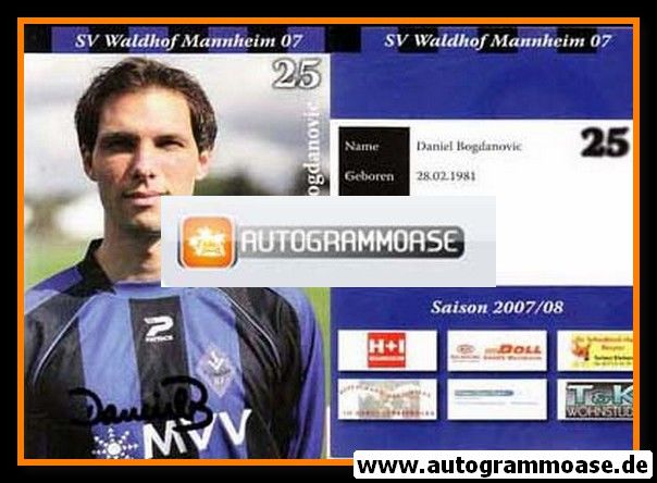 Autogramm Fussball | SV Waldhof Mannheim | 2007 | Daniel BOGDANOVIC