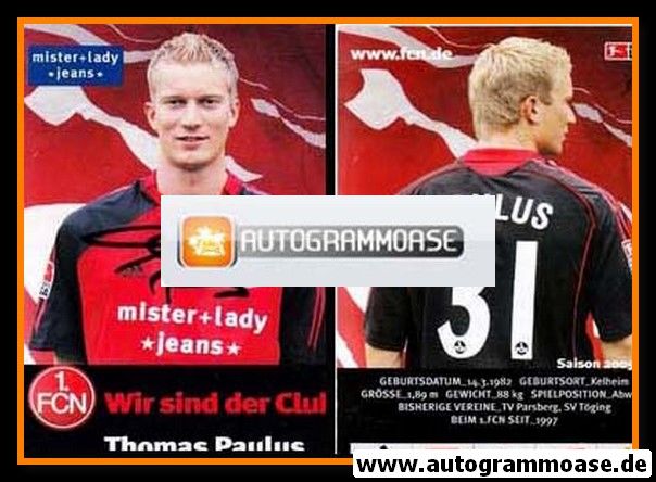 Autogramm Fussball | 1. FC Nürnberg | 2005 | Thomas PAULUS