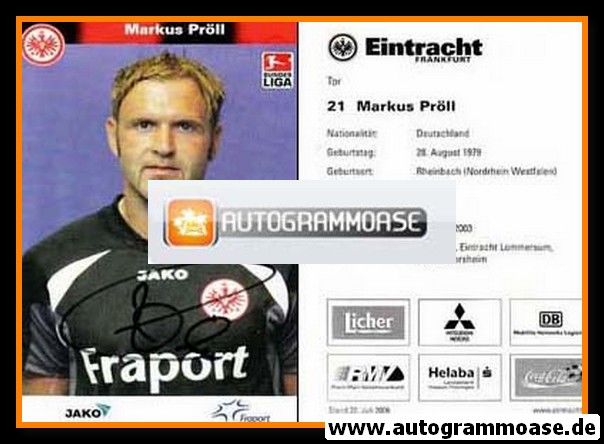 Autogramm Fussball | Eintracht Frankfurt | 2006 | Markus PRÖLL