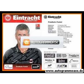 Autogramm Fussball | Eintracht Frankfurt | 2008 | Friedhelm FUNKEL