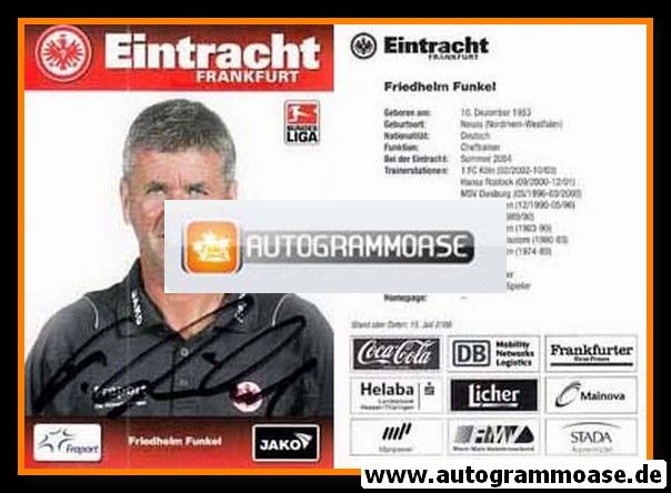 Autogramm Fussball | Eintracht Frankfurt | 2008 | Friedhelm FUNKEL