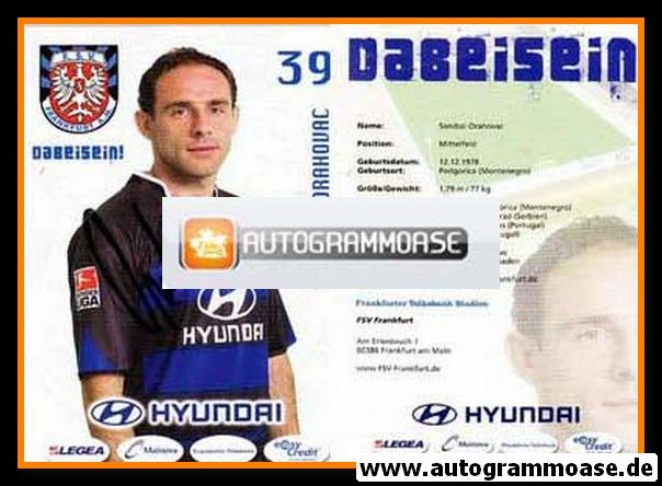 Autogramm Fussball | FSV Frankfurt | 2009 | Sanibal ORAHOVAC