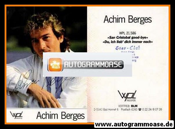 Autogramm Schlager | Achim BERGES | 1985 "San Cristobal Good-Bye"