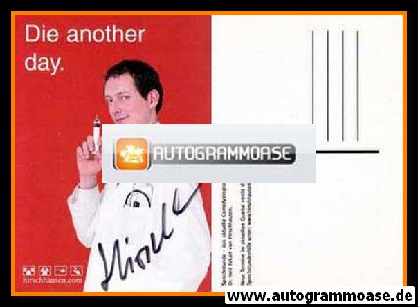 Autogramm Comedy | Dr. Eckart VON HIRSCHHAUSEN | 2000er (Die Another Day)