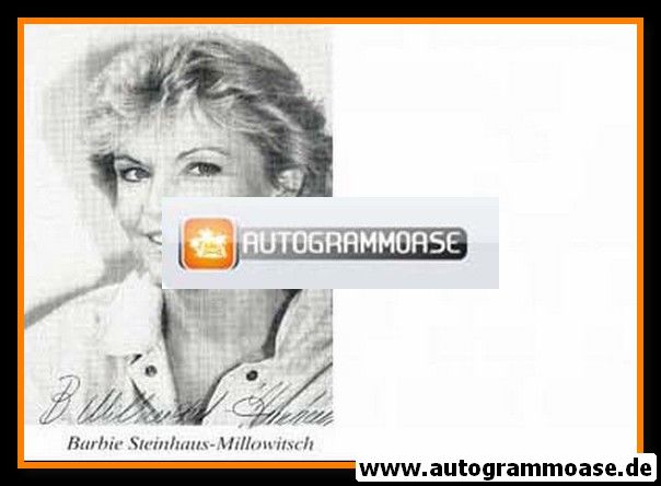 Autogramm Schauspieler | Barbie STEINHAUS-MILLOWITSCH | 1980er (Portrait SW)
