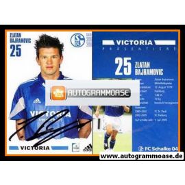 Autogramm Fussball | FC Schalke 04 | 2005 | Zlatan BAJRAMOVIC