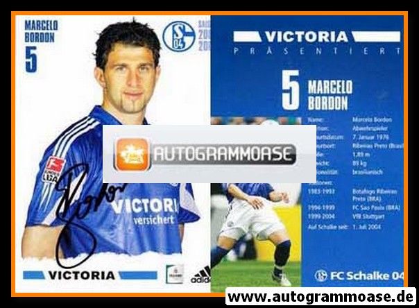 Autogramm Fussball | FC Schalke 04 | 2005 | Marcelo BORDON